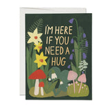 'If You Need a Hug' Garden - Greeting Card