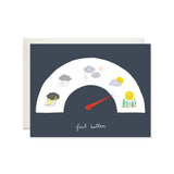 Feel Better Meter - Greeting Card