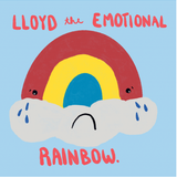 Lloyd the Emotional Rainbow