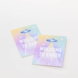 'Welcome To Earth' - Greeting Card